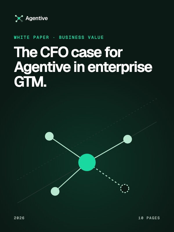 Cover of the white paper “The CFO case for Agentive in enterprise GTM.”